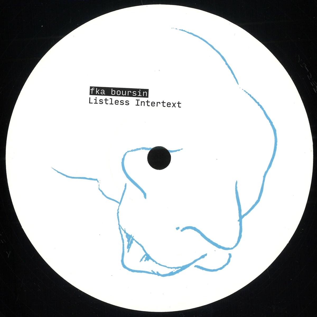 fka boursin — Listless Intertext vinyl cover