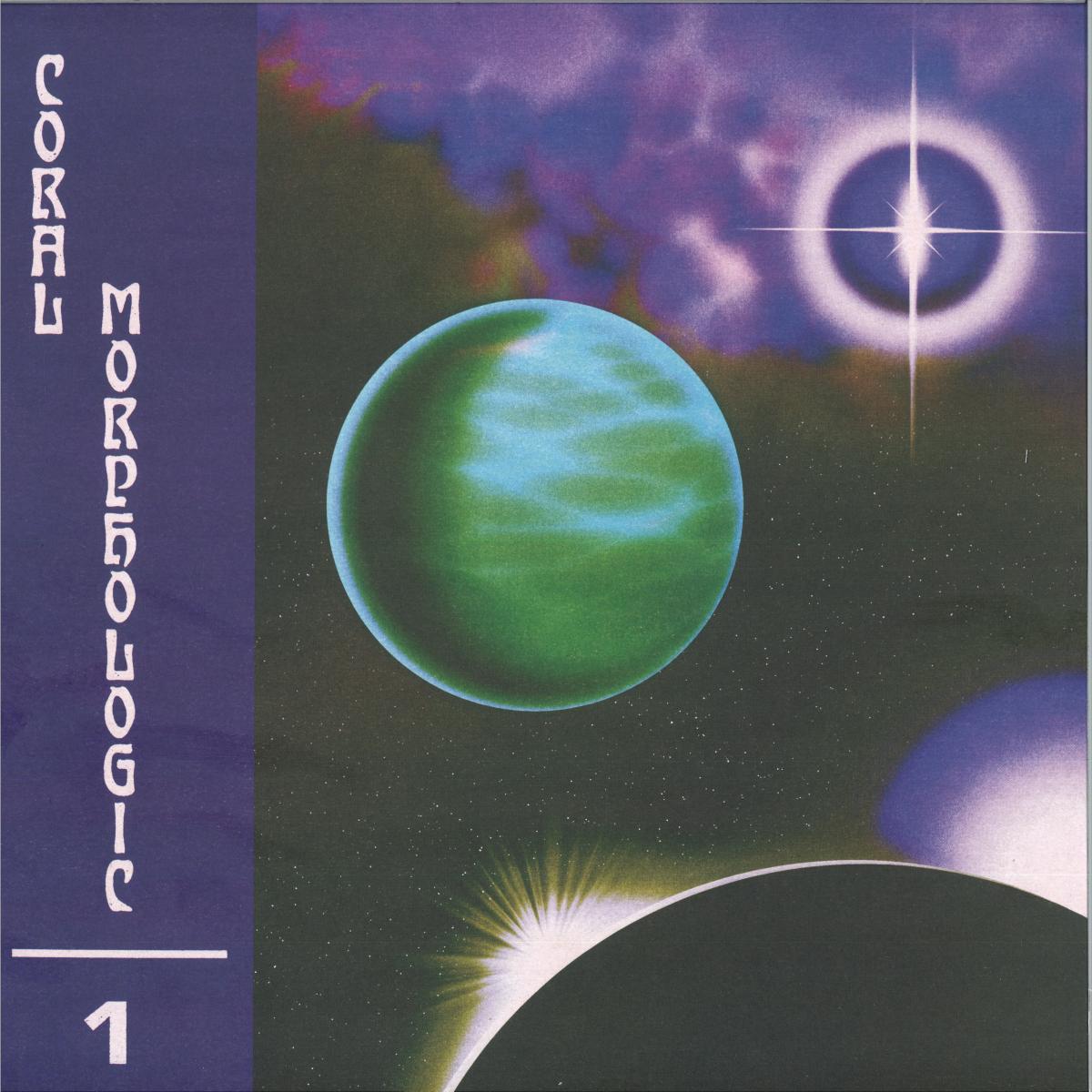 Coral Morphologic — Coral Morphologic 1 vinyl cover