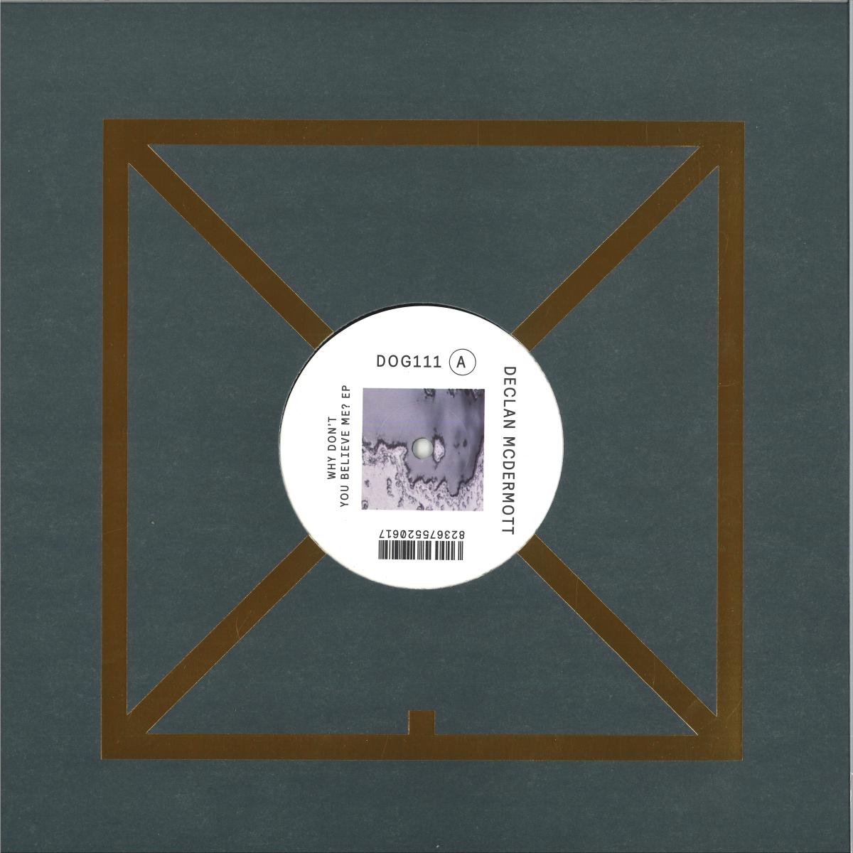 Declan McDermott — Why Don't You Believe Me? vinyl cover