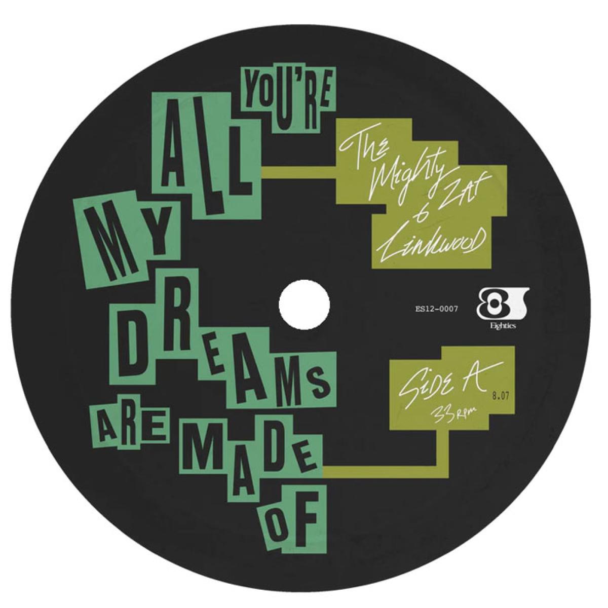 The Mighty Zaf, Linkwood — You're All My Dreams Are Made Of / Rainy Day vinyl cover