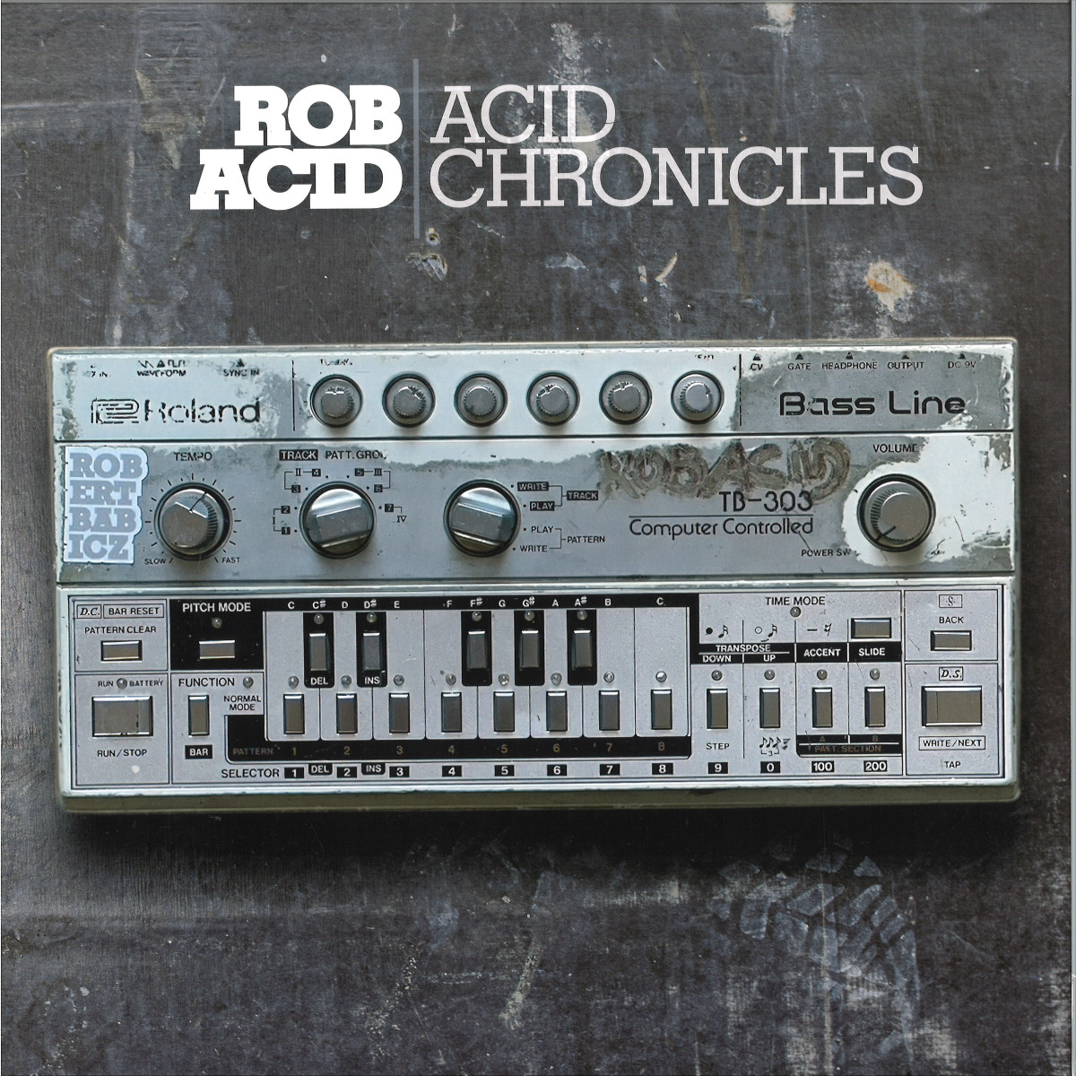 Rob Acid — Acid Chronicles 3x12" vinyl cover