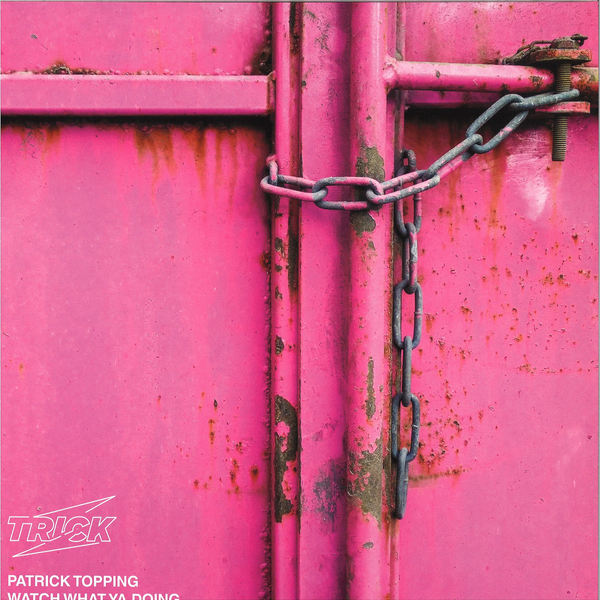 Patrick Topping Watch What Ya Doing Trick Trick001 Vinyl patrick topping watch what ya doing
