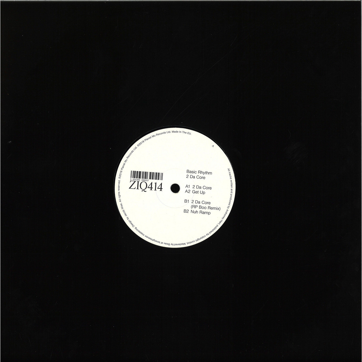 Basic Rhythm - 2 Da Core / Planet Mu Records ZIQ414 - Vinyl