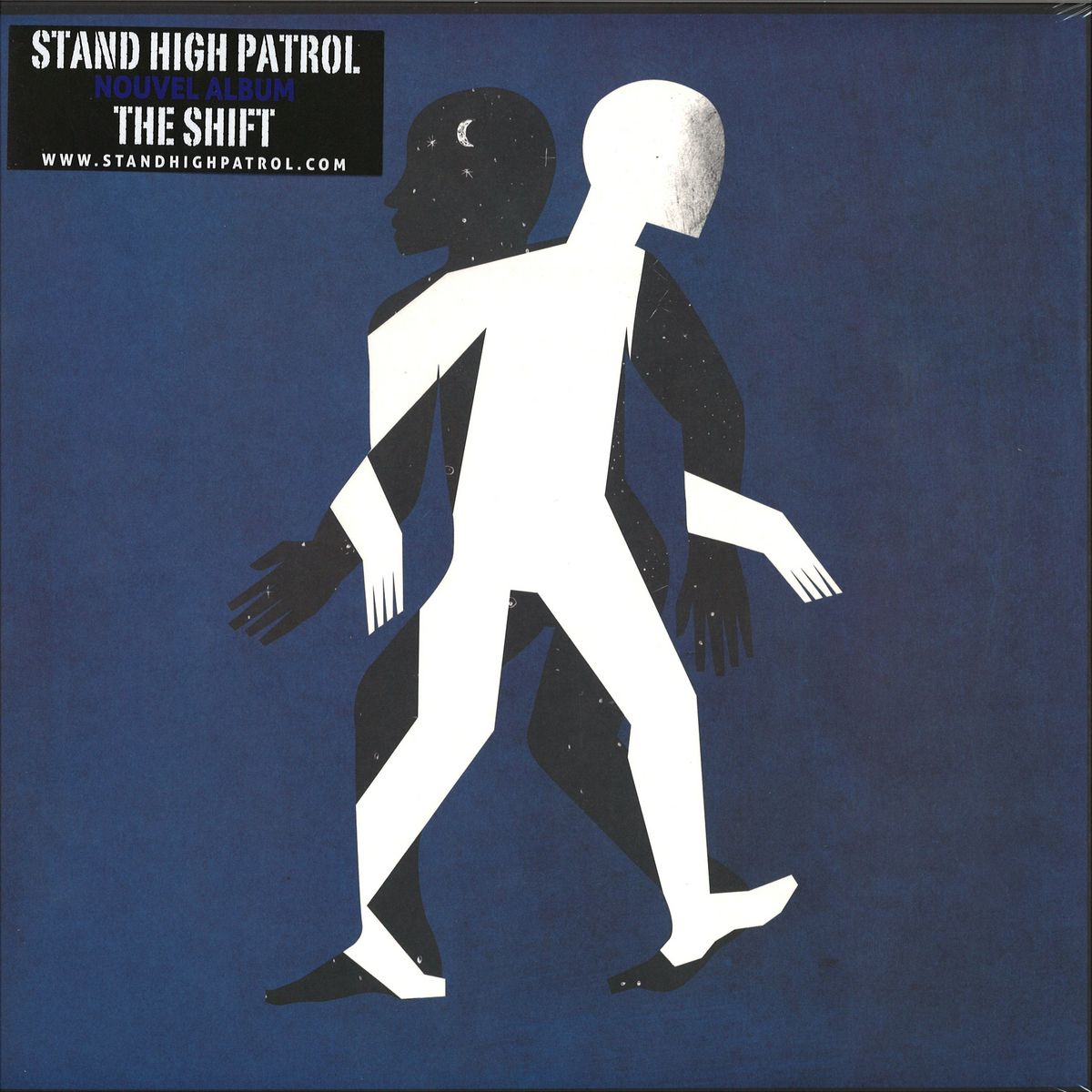 Stand High Patrol — The Shift LP vinyl cover