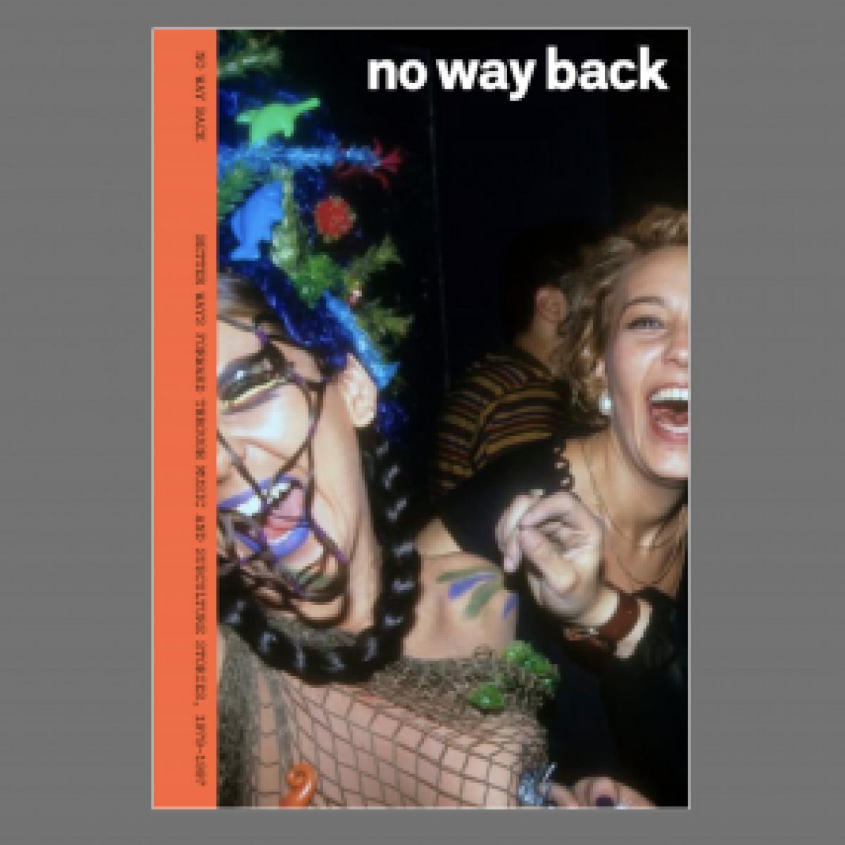 Unknown Artist — BETTER WAYS FORWARD THROUGH MUSIC AND SUBCULTURE STORIES, 1979-1994 - LEARNING FROM, NOT LONGING FOR vinyl cover