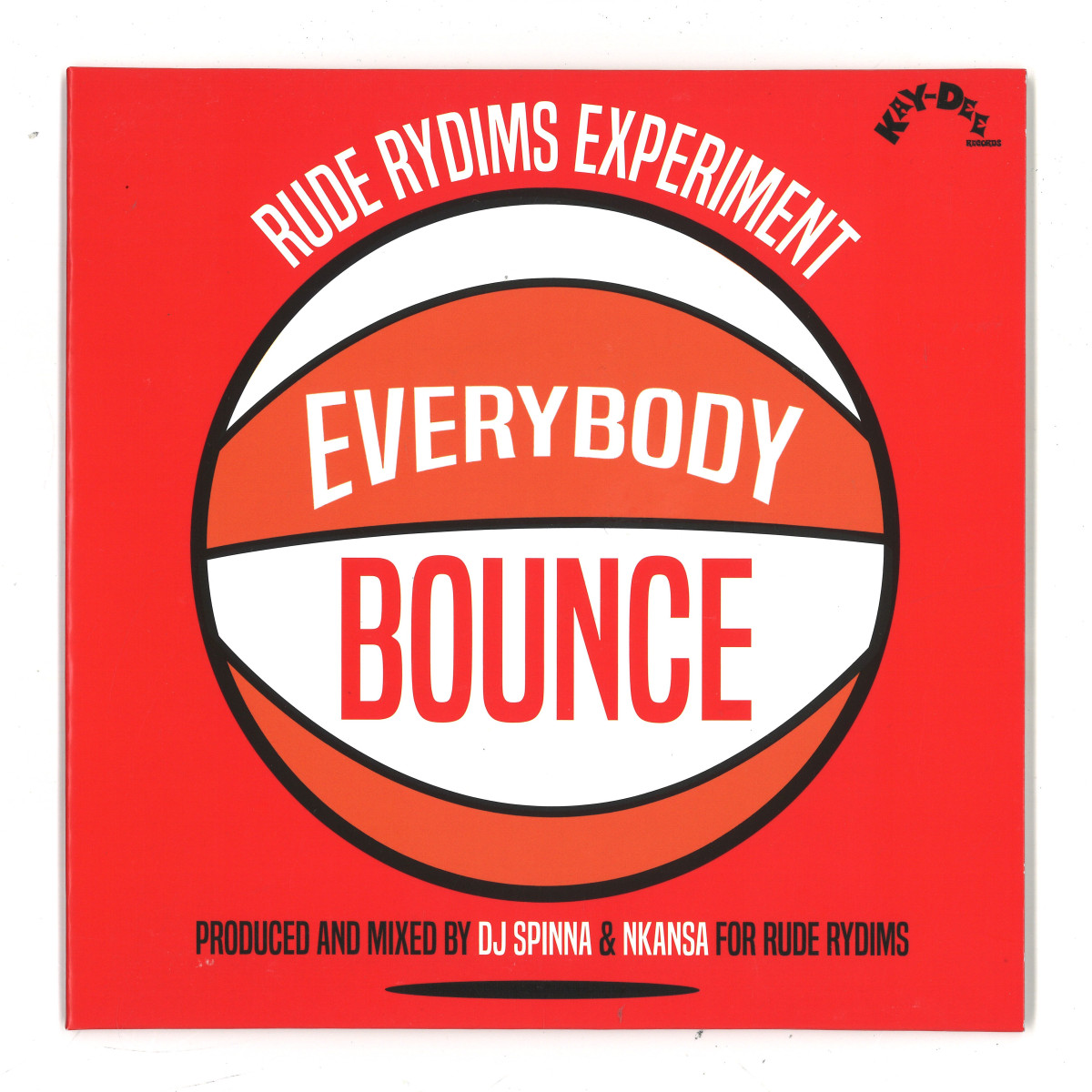 Rude Rydims Everybody Bounce 2枚 Rude Rydims Experiment - Everybody Bounce LP 2x7 / Kay-Dee Records