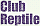 Club Reptile