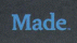 MADE RECORDS