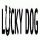 LUCKY DOG