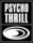 Psycho Thrill
