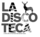 LA DISCOTECA