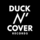 Duck N' Cover