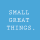 Small Great Things