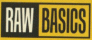 Raw Basics