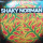 Shaky Norman Records