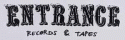 Entrance Records & Tapes