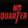 No Quarter