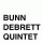 Bunn Debrett Quintet