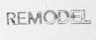 Remodel