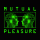 Mutual Pleasure
