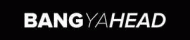 BANG YA HEAD