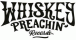 WHISKEY PREACHIN