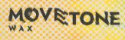 Movetone Wax
