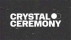 Crystal Ceremony Transmigration