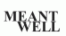 Meant Well Records
