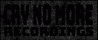 Cry No More Recordings