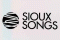 SIOUX SONGS