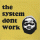 The System Don`t Work Records
