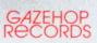 Gazehop Records