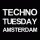 Techno Tuesday Amsterdam