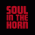 Soul In The Horn
