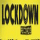 LOCKDOWN