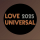 Love Universal