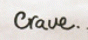 Crave