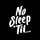 No Sleep 'Til