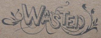 Wasted Records