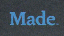 MADE RECORDS