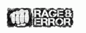Rage & Error