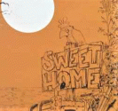 SWEET HOME
