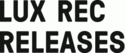 LUX REC