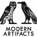 MODERN ARTIFACTS