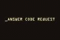 Answer Code Request