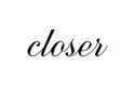 CLoser
