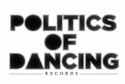 POLITICS OF DANCING RECORDS