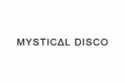 Mystical Disco