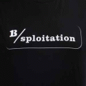 B-SPLOITATION
